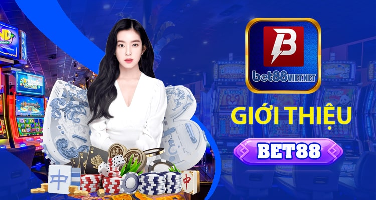 Giới thiệu tổng quát về nhà cái Bet88